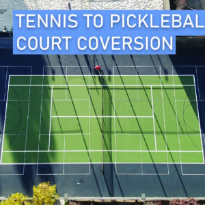 Tennis To Pickleball Court Conversion Header Image